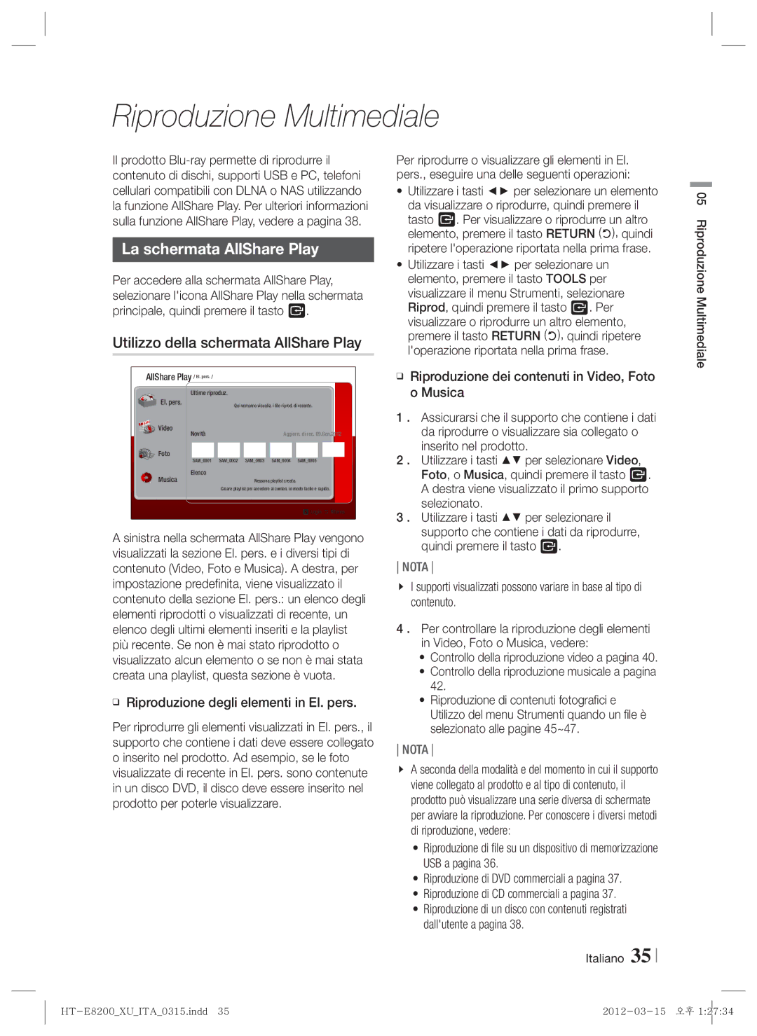 Samsung HT-E8200/ZF manual Riproduzione Multimediale, La schermata AllShare Play, Utilizzo della schermata AllShare Play 