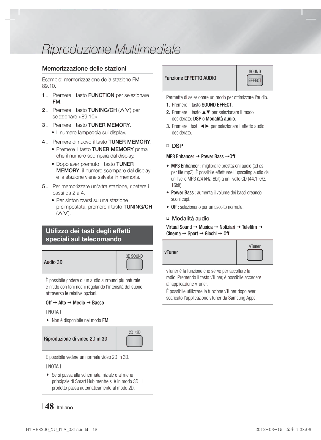 Samsung HT-E8200/XE, HT-E8200/XN Memorizzazione delle stazioni, Utilizzo dei tasti degli effetti Speciali sul telecomando 