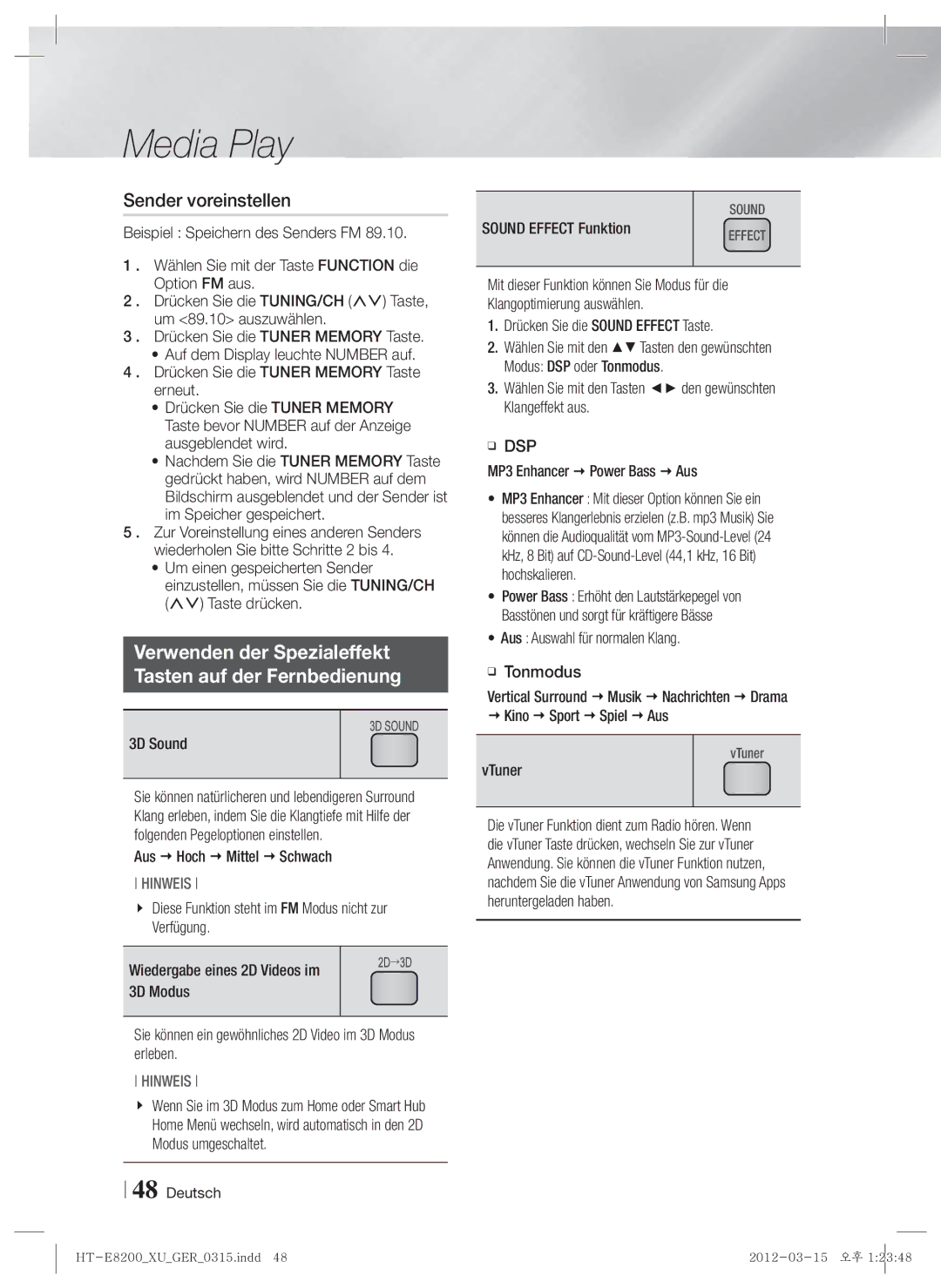 Samsung HT-E8200/ZF, HT-E8200/XN manual Sender voreinstellen, Verwenden der Spezialeffekt Tasten auf der Fernbedienung 