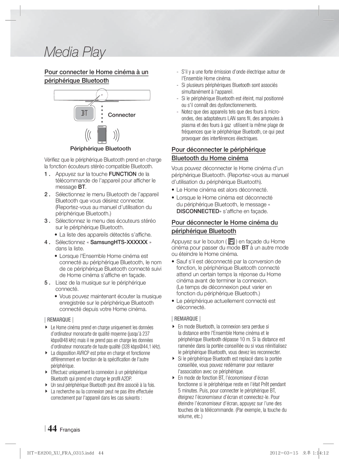 Samsung HT-E8200/ZF, HT-E8200/XN, HT-E8200/EN manual Pour connecter le Home cinéma à un périphérique Bluetooth 