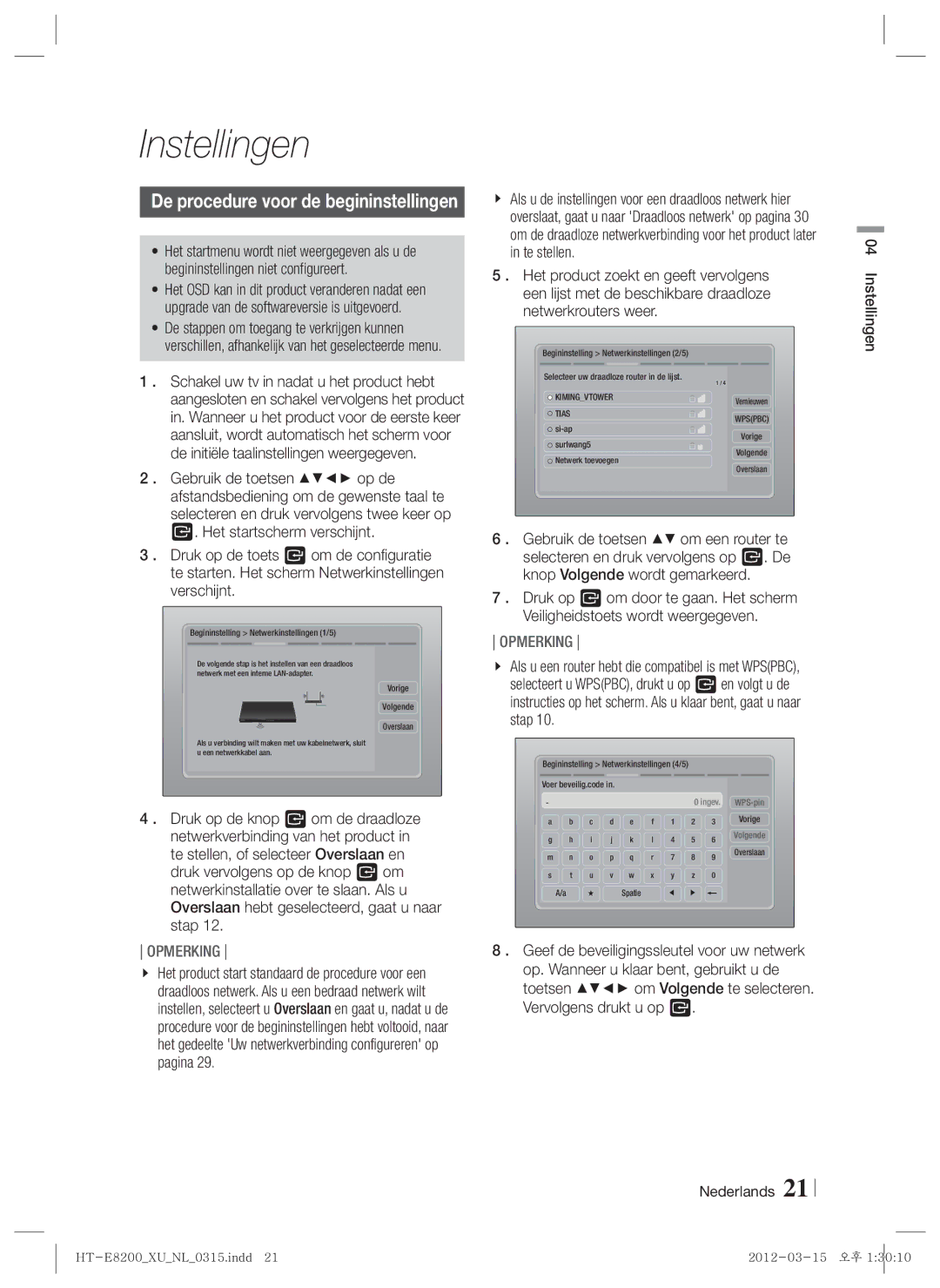 Samsung HT-E8200/EN, HT-E8200/XN, HT-E8200/ZF manual Instellingen, De procedure voor de begininstellingen 