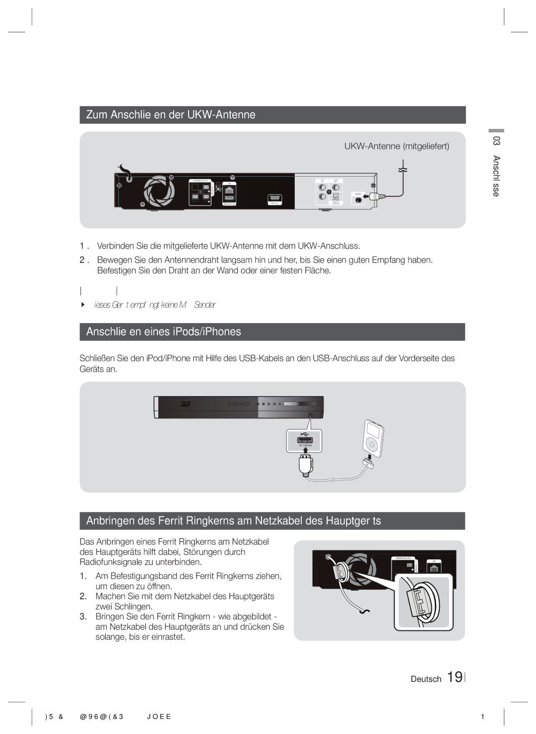 Samsung HT-E4200/ZF manual Zum Anschließen der UKW-Antenne, Anschließen eines iPods/iPhones, UKW-Antenne mitgeliefert 