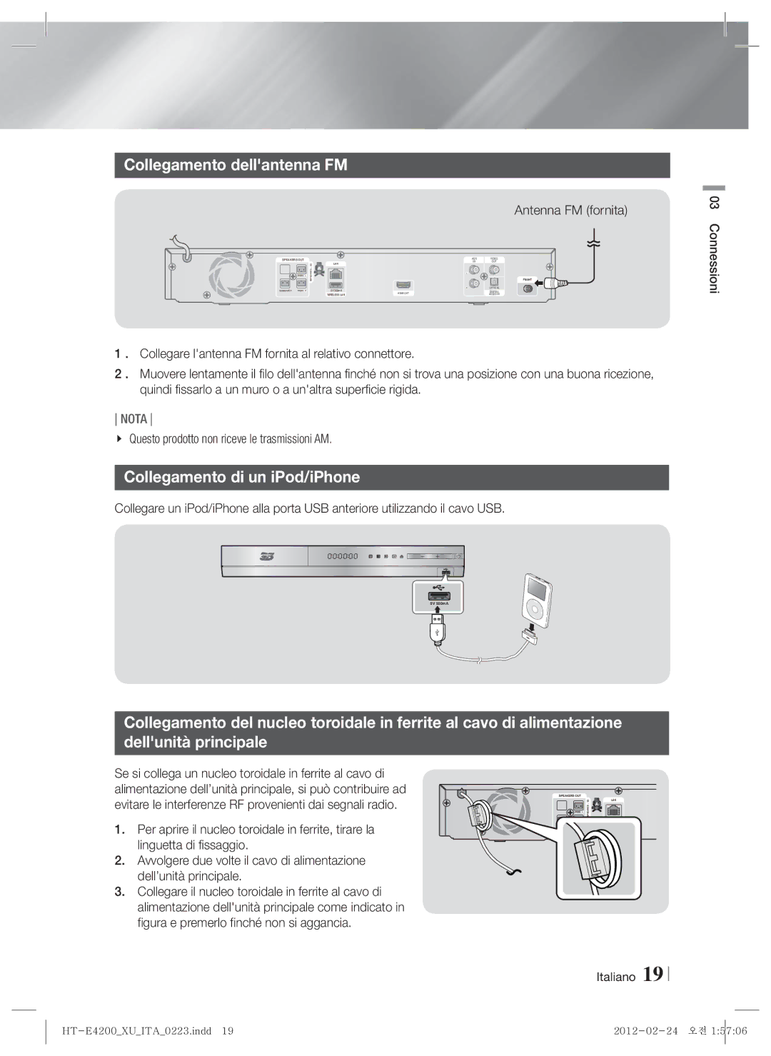 Samsung HT-ES4200/EN, HT-ES4200/XN manual Collegamento dellantenna FM, Collegamento di un iPod/iPhone, Antenna FM fornita 