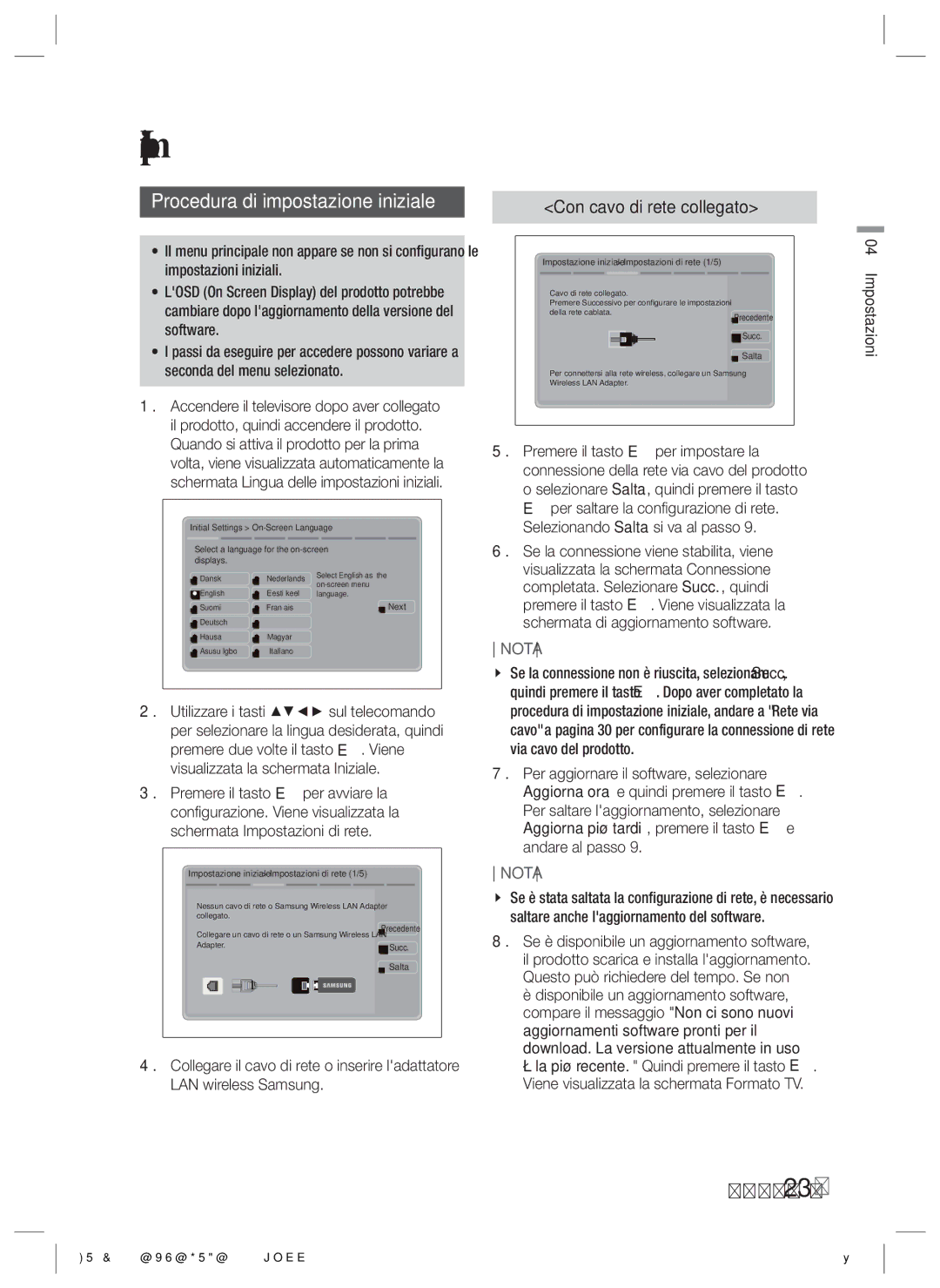 Samsung HT-ES4200/XE manual Procedura di impostazione iniziale, Con cavo di rete collegato, Italiano Impostazioni 