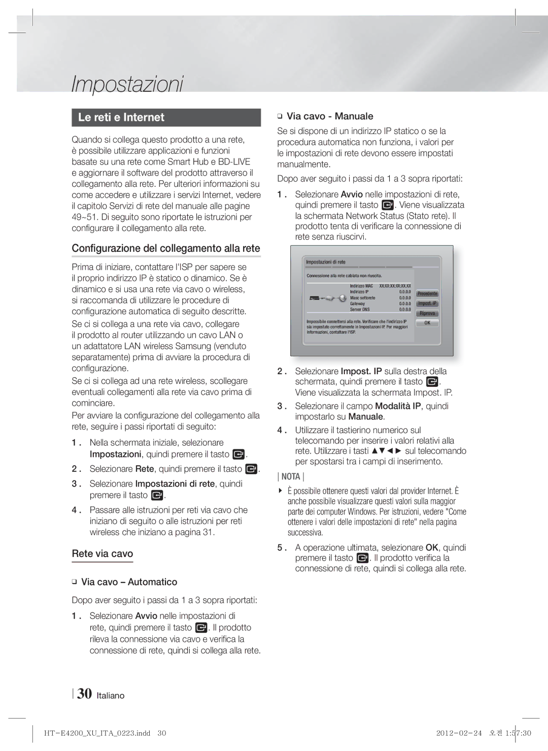 Samsung HT-ES4200/XE, HT-ES4200/XN manual Le reti e Internet, Configurazione del collegamento alla rete, Rete via cavo 