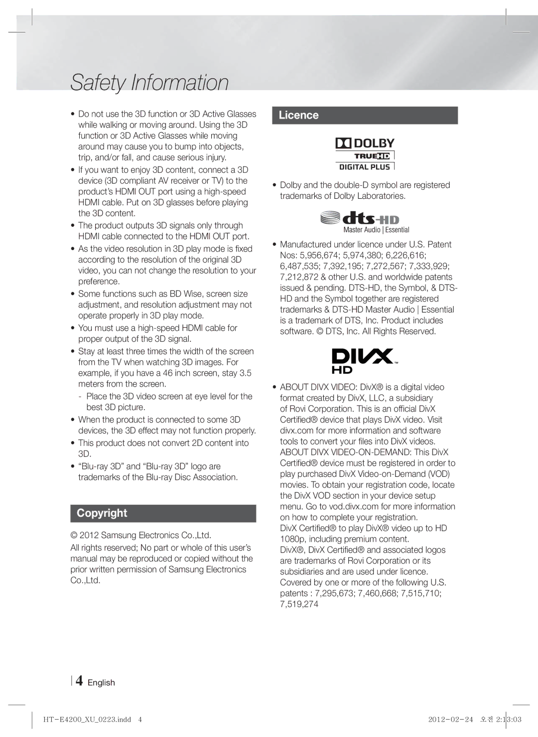 Samsung HT-ES4200/ZF, HT-ES4200/XN, HT-E4200/EN manual Copyright, Licence, This product does not convert 2D content into 3D 