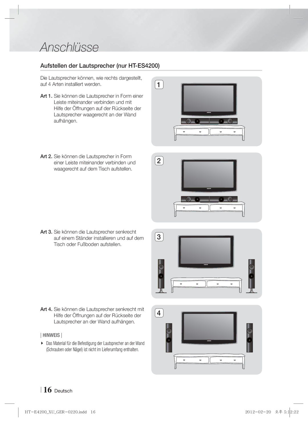 Samsung HT-ES4200/XN, HT-E4200/EN, HT-ES4200/EN Aufstellen der Lautsprecher nur HT-ES4200, Auf 4 Arten installiert werden 