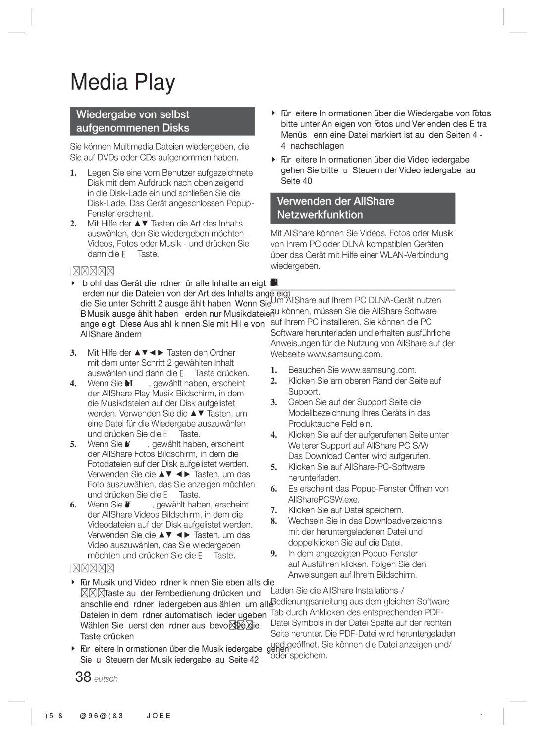 Samsung HT-ES4200/EN, HT-ES4200/XN manual Wiedergabe von selbst Aufgenommenen Disks, Verwenden der AllShare Netzwerkfunktion 