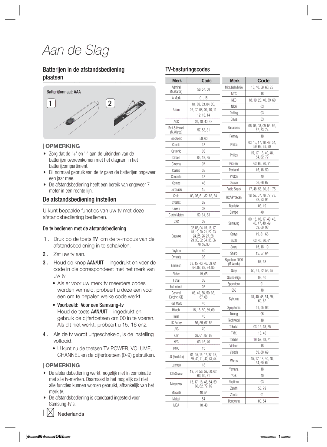 Samsung HT-E4200/EN manual Batterijen in de afstandsbediening plaatsen, De afstandsbediening instellen, TV-besturingscodes 