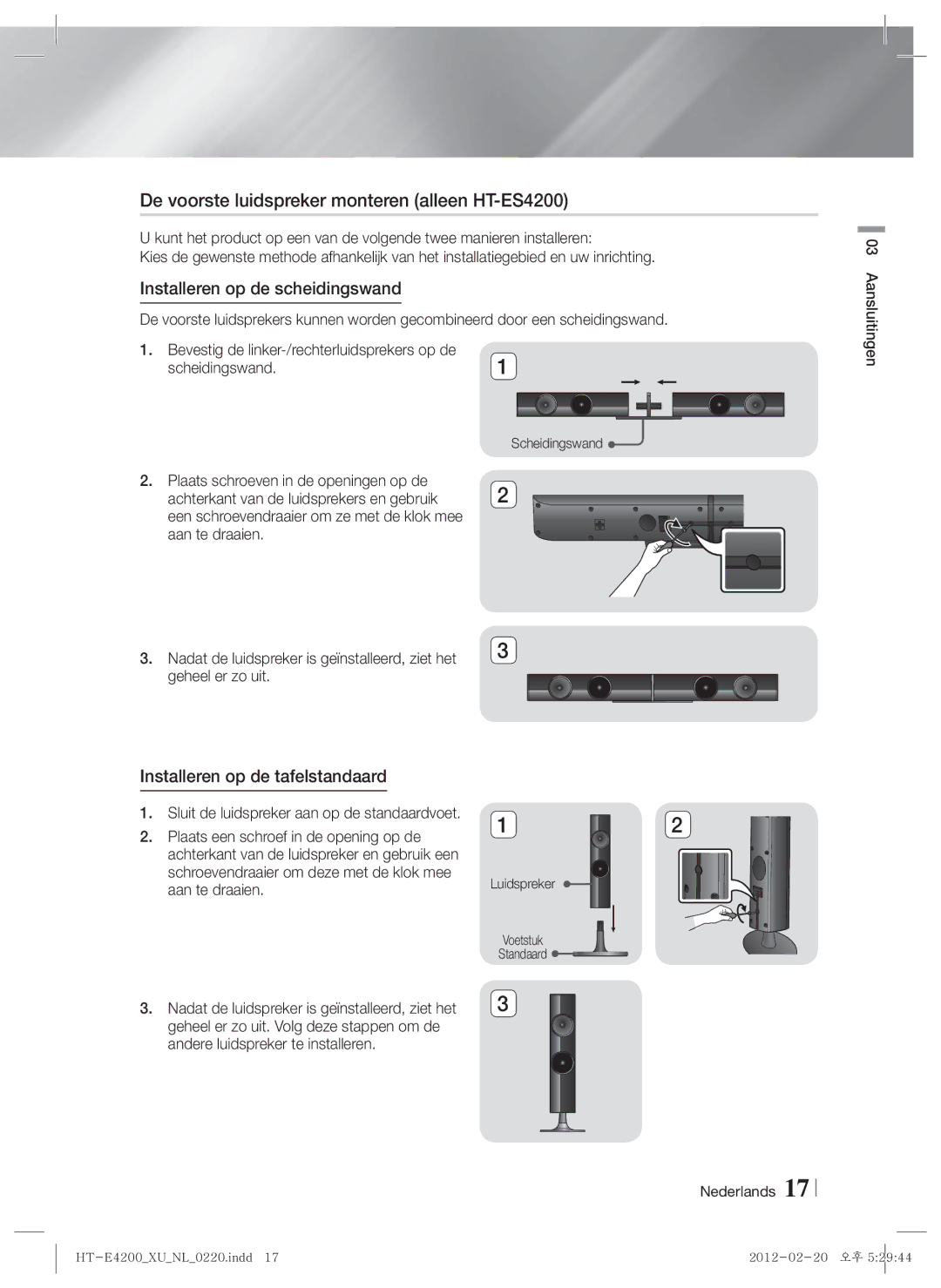 Samsung HT-ES4200/ZF, HT-ES4200/XN manual De voorste luidspreker monteren alleen HT-ES4200, Installeren op de scheidingswand 