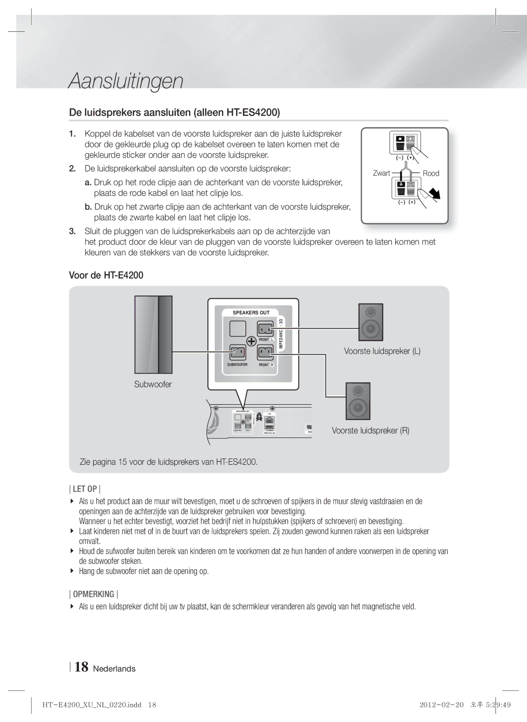 Samsung HT-ES4200/XN, HT-E4200/EN, HT-ES4200/EN, HT-E4200/ZF De luidsprekers aansluiten alleen HT-ES4200, Voor de HT-E4200 