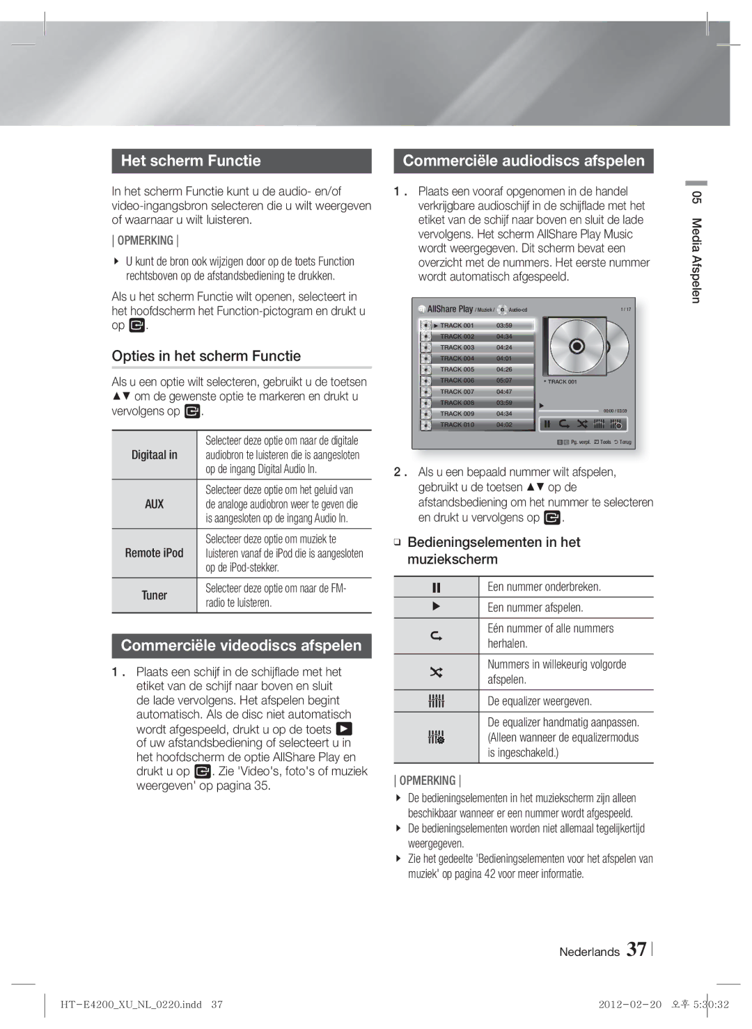 Samsung HT-ES4200/ZF manual Het scherm Functie, Opties in het scherm Functie, Commerciële audiodiscs afspelen, Muziekscherm 