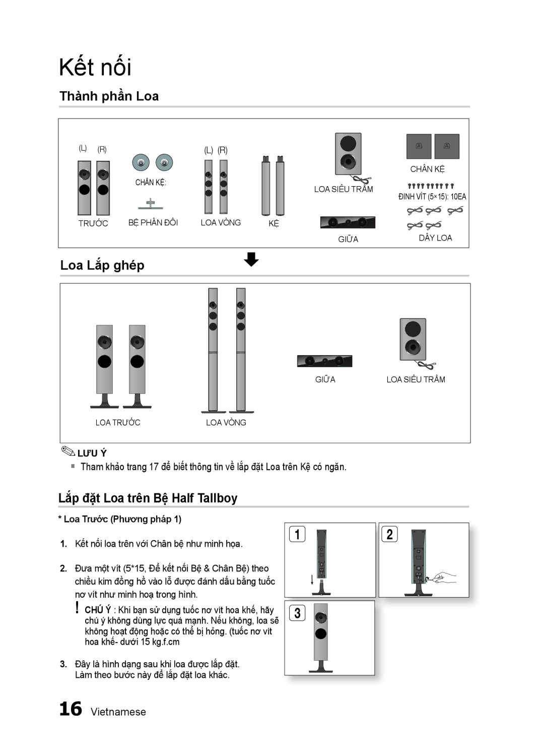 Samsung HT-ES455K/XV manual Thành phần Loa, Loa Lắp ghép, Lắp đặt Loa trên Bệ Half Tallboy, Loa Trước Phương pháp 