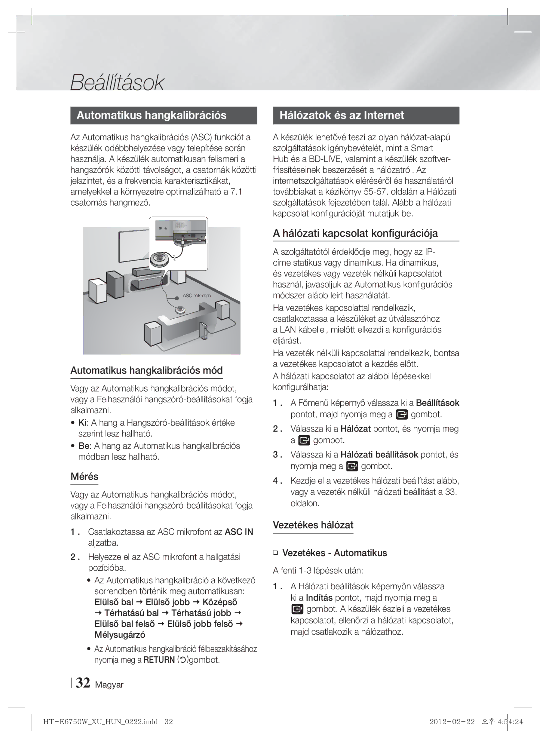 Samsung HT-E6750W/EN Hálózati kapcsolat konfigurációja, Automatikus hangkalibrációs mód, Mérés, Vezetékes hálózat 