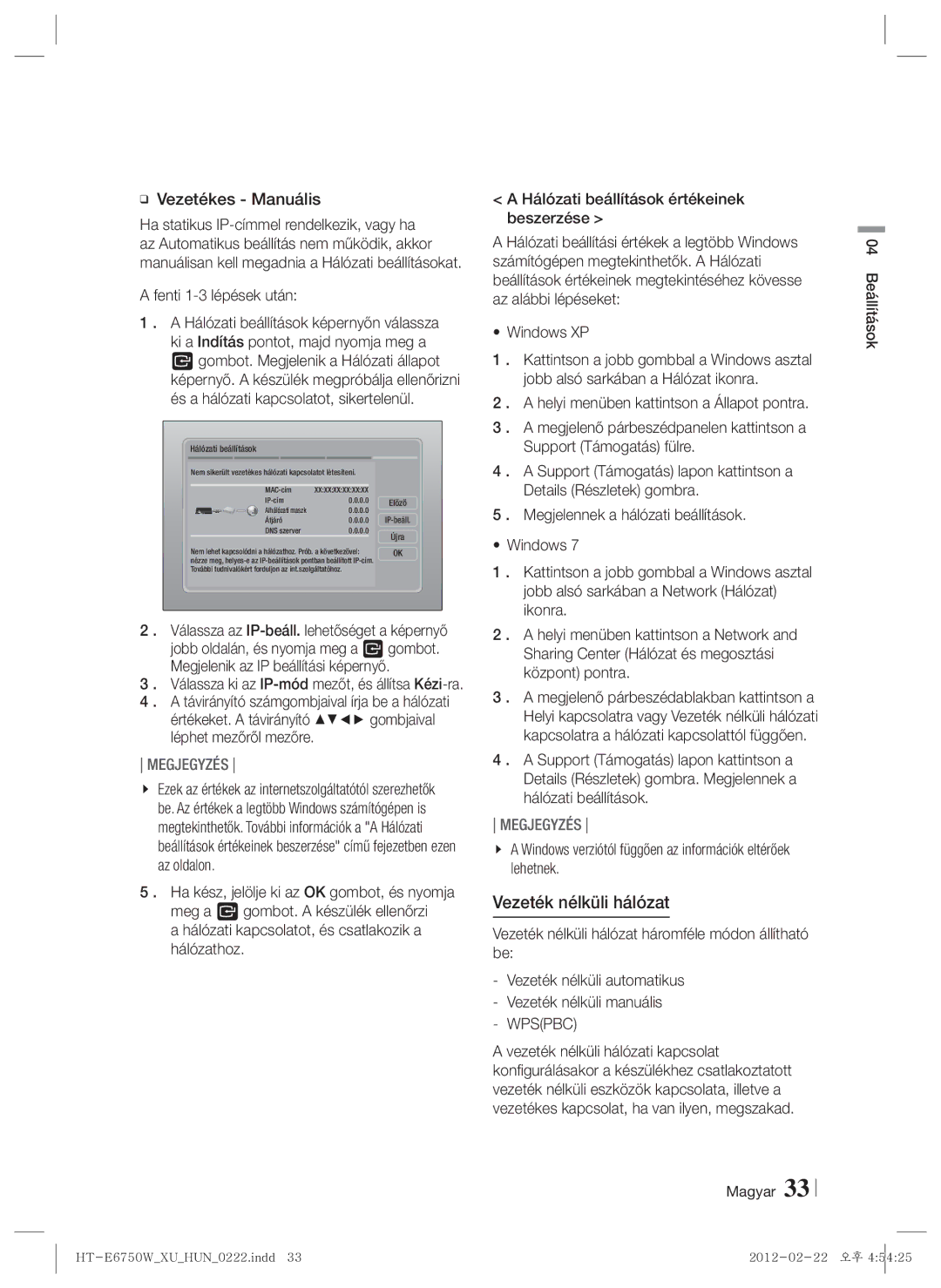 Samsung HT-ES6200/EN, HT-E6750W/EN manual Vezeték nélküli hálózat, Vezetékes Manuális, 04 Beállítások Magyar 