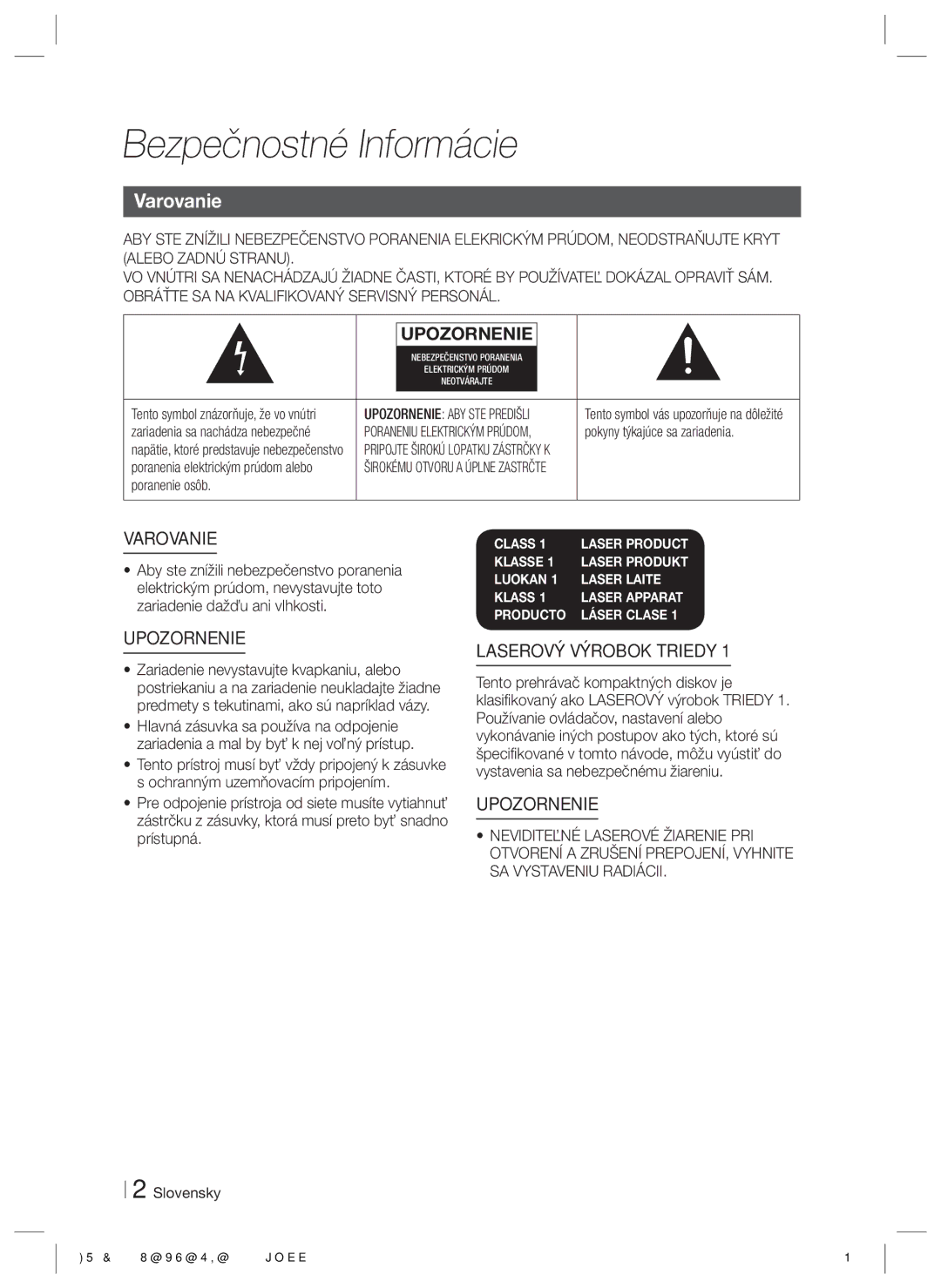 Samsung HT-ES6200/EN manual Bezpečnostné Informácie, Varovanie, Pokyny týkajúce sa zariadenia, Poranenie osôb, Slovensky 