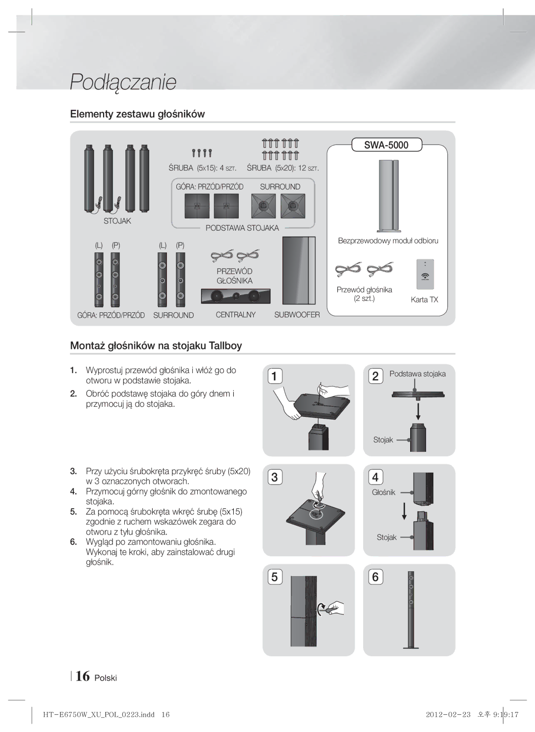 Samsung HT-ES6200/EN, HT-E6750W/EN manual Elementy zestawu głośników, Montaż głośników na stojaku Tallboy, SWA-5000 