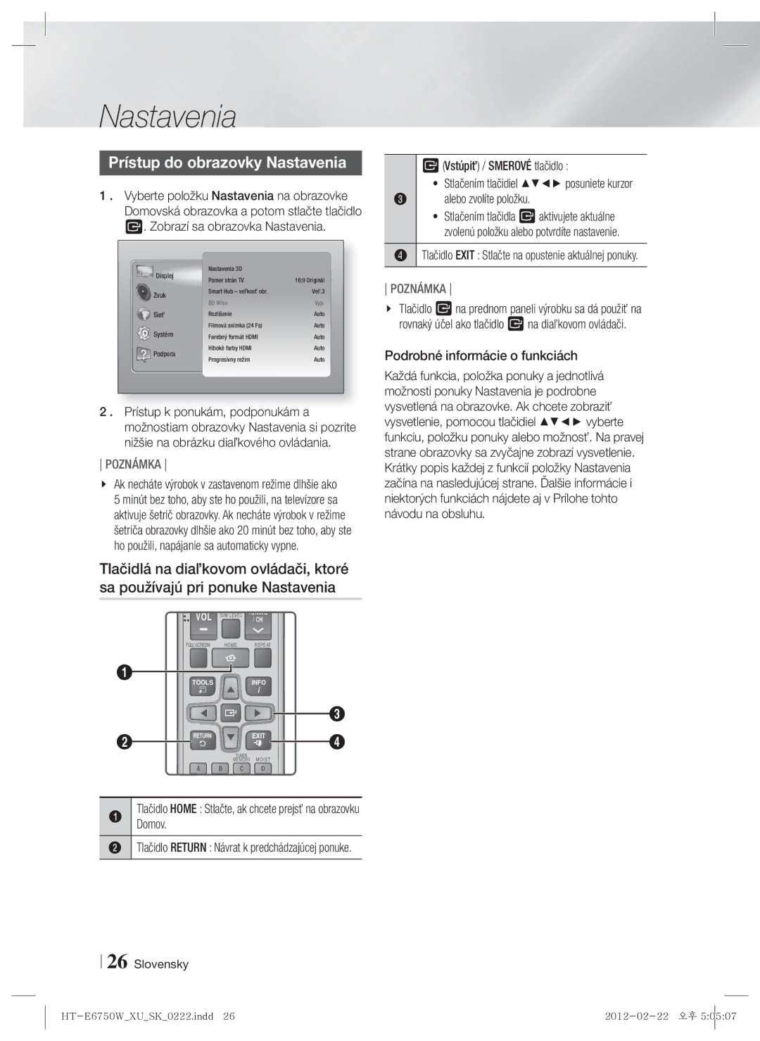 Samsung HT-ES6200/EN, HT-E6750W/EN Prístup do obrazovky Nastavenia, Tlačidlo Exit Stlačte na opustenie aktuálnej ponuky 