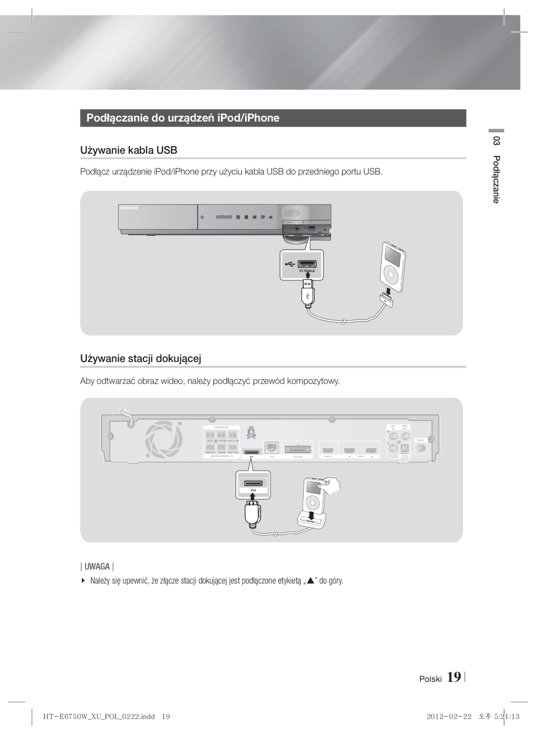 Samsung HT-E6750W/EN Podłączanie do urządzeń iPod/iPhone, Używanie kabla USB, Używanie stacji dokującej, 03 Podłączanie 