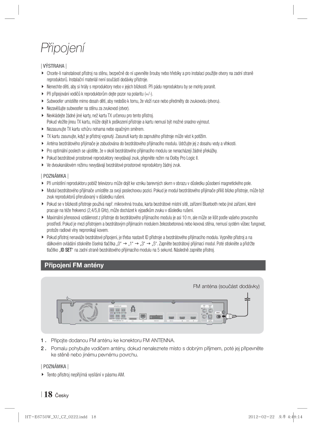 Samsung HT-E6750W/EN manual Připojení FM antény, FM anténa součást dodávky, Tento přístroj nepřijímá vysílání v pásmu AM 