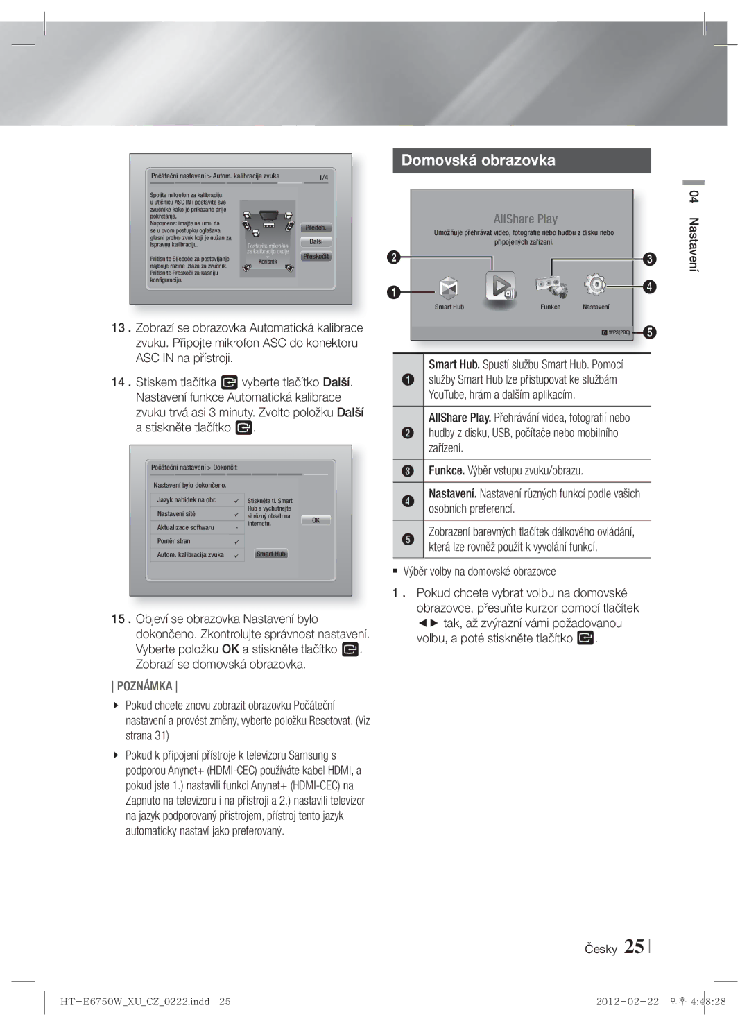 Samsung HT-ES6200/EN manual Funkce. Výběr vstupu zvuku/obrazu, Osobních preferencí,  Výběr volby na domovské obrazovce 