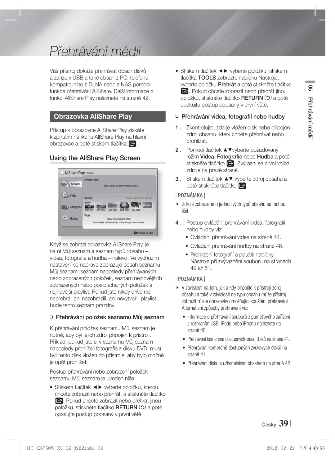 Samsung HT-ES6200/EN, HT-E6750W/EN Přehrávání médií, Obrazovka AllShare Play, Using the AllShare Play Screen, Česky Médií 