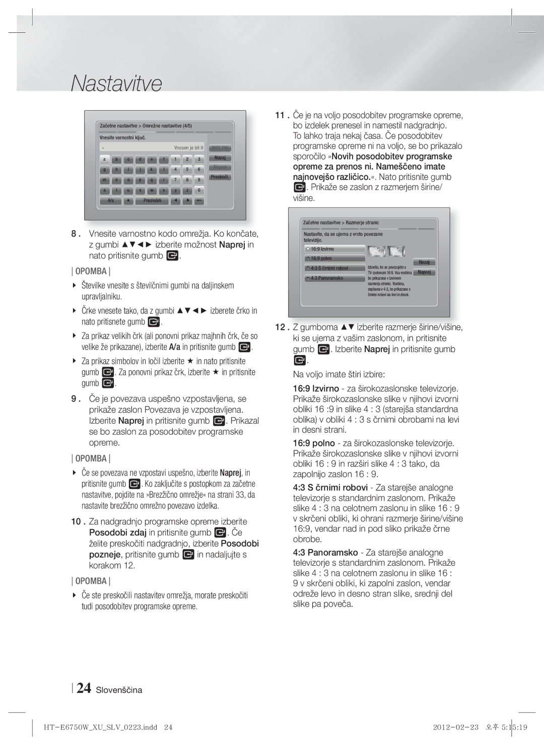 Samsung HT-ES6200/EN, HT-E6750W/EN manual Vnesen je bil 