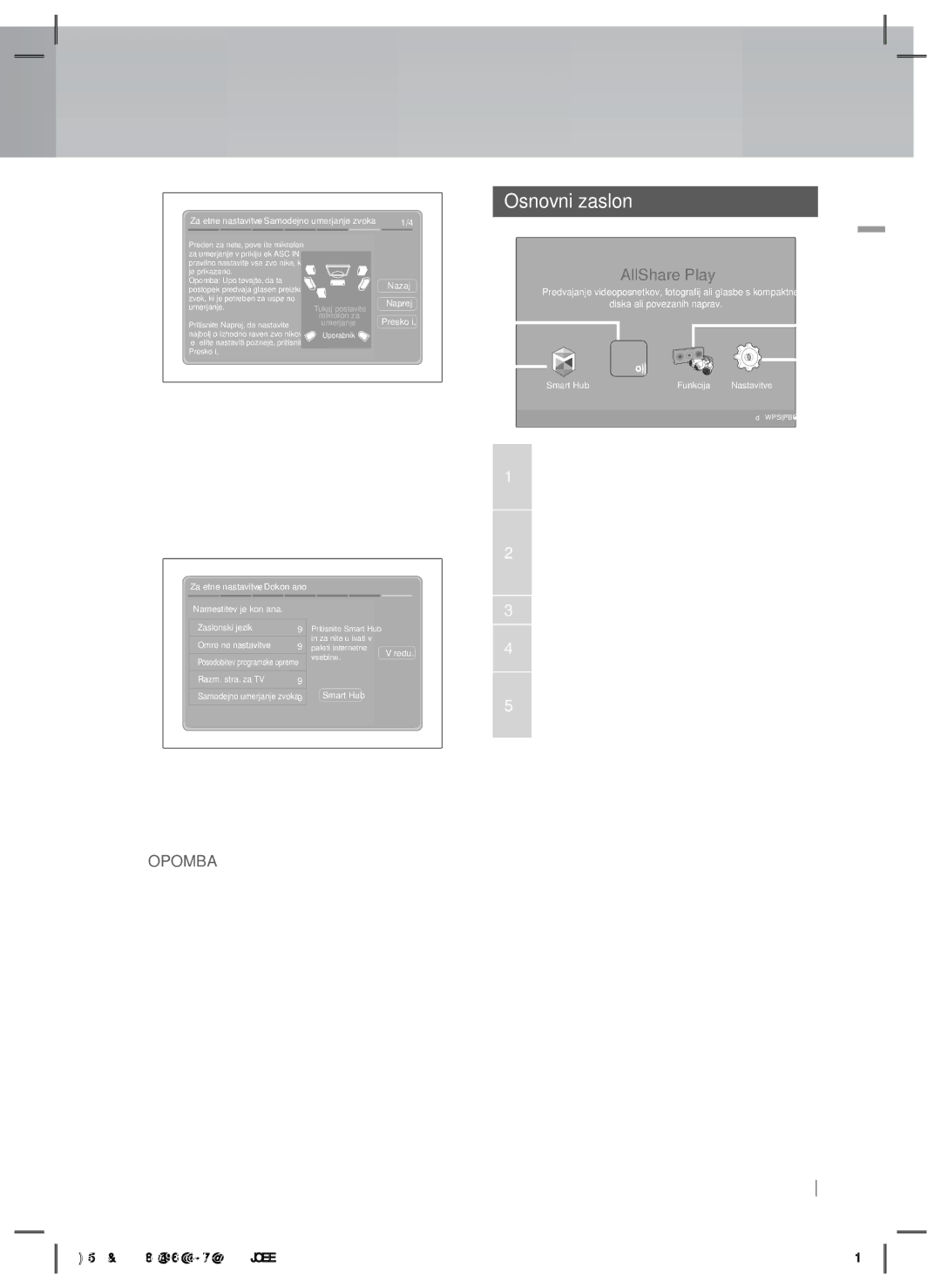 Samsung HT-E6750W/EN, HT-ES6200/EN manual Osnovni zaslon, Iger in drugih aplikacij, Naprav, Ali jih izvajate 