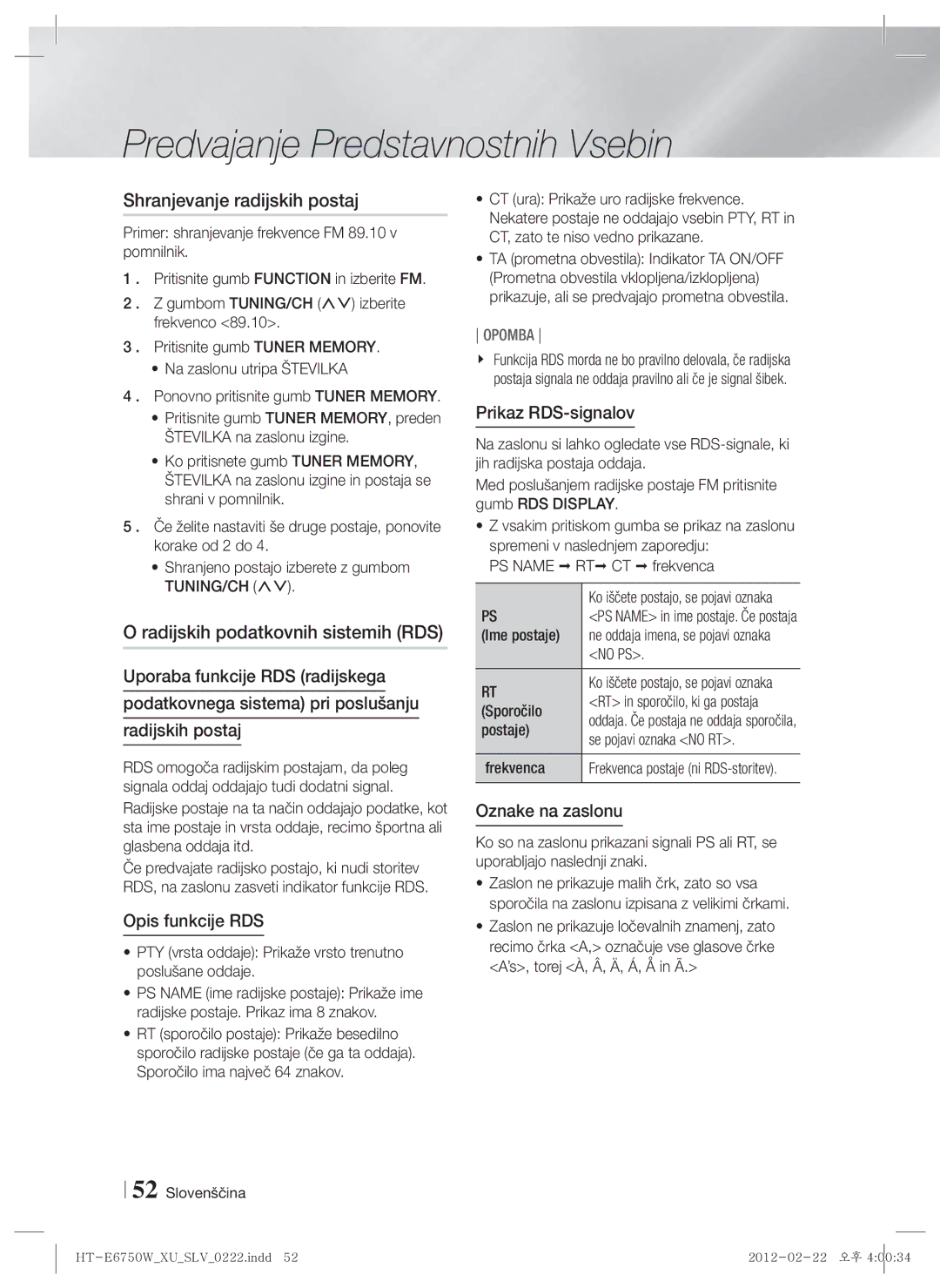 Samsung HT-ES6200/EN, HT-E6750W/EN Shranjevanje radijskih postaj, Radijskih podatkovnih sistemih RDS, Opis funkcije RDS 