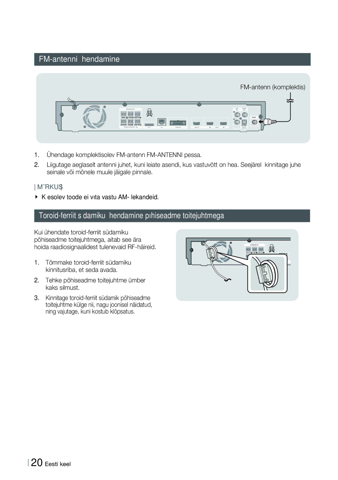 Samsung HT-ES6200/EN, HT-E6750W/EN manual FM-antenni ühendamine, Toroid-ferriit südamiku ühendamine põhiseadme toitejuhtmega 