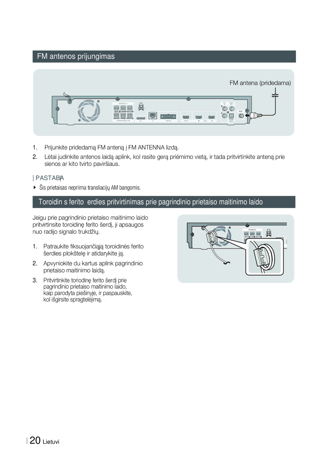 Samsung HT-ES6200/EN manual FM antenos prijungimas, FM antena pridedama, Šis prietaisas nepriima transliacijų AM bangomis 