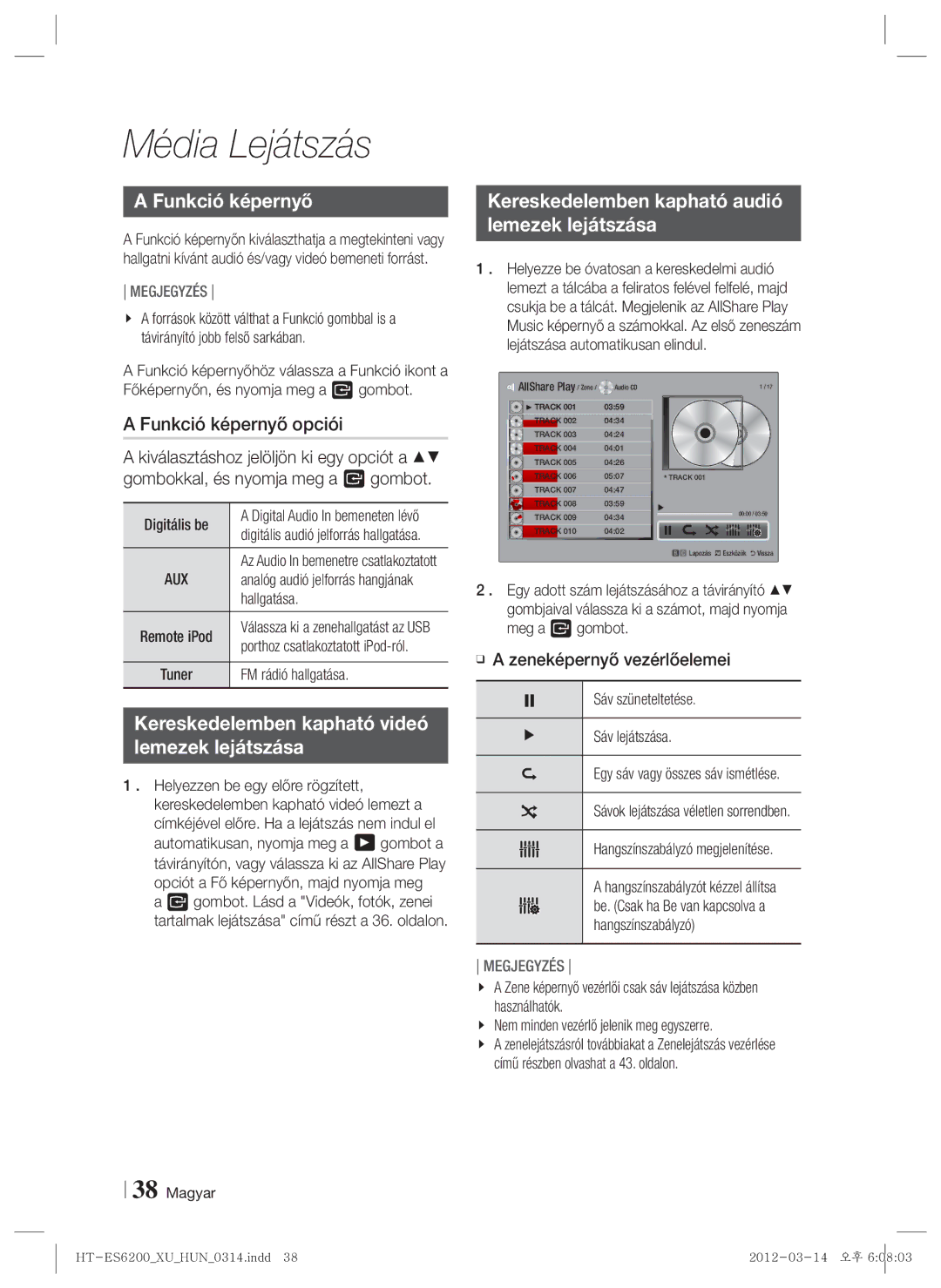 Samsung HT-ES6200/EN, HT-ES6600/EN manual Funkció képernyő opciói, Kereskedelemben kapható audió Lemezek lejátszása 