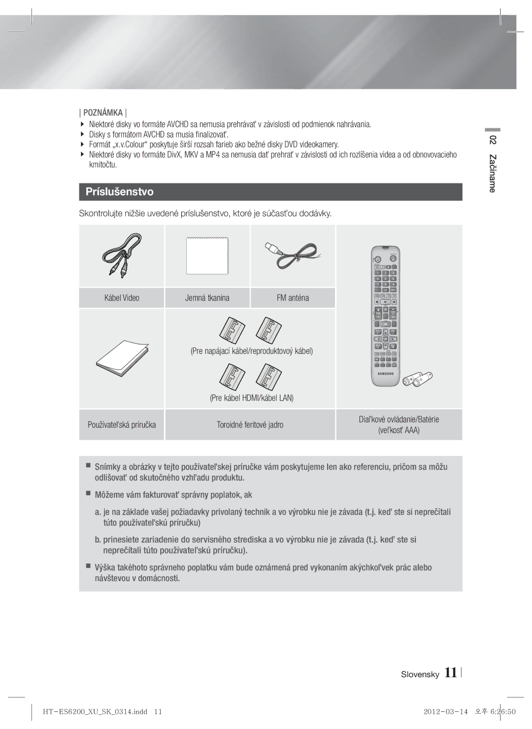 Samsung HT-ES6600/EN Príslušenstvo, Jemná tkanina FM anténa, Toroidné feritové jadro, Veľkosť AAA, 02 Začíname Slovensky 