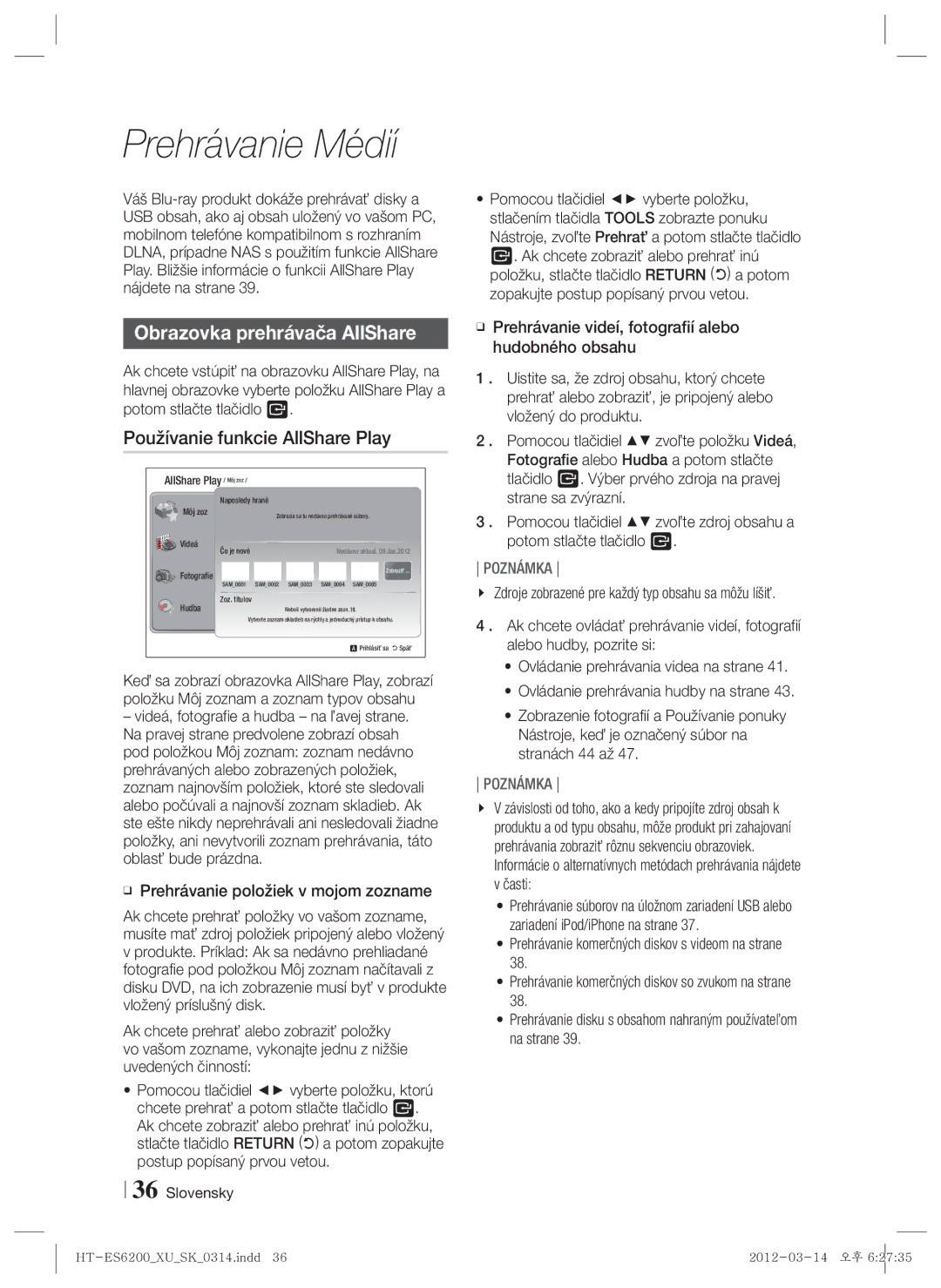 Samsung HT-ES6200/EN manual Prehrávanie Médií, Obrazovka prehrávača AllShare, Používanie funkcie AllShare Play, Časti 