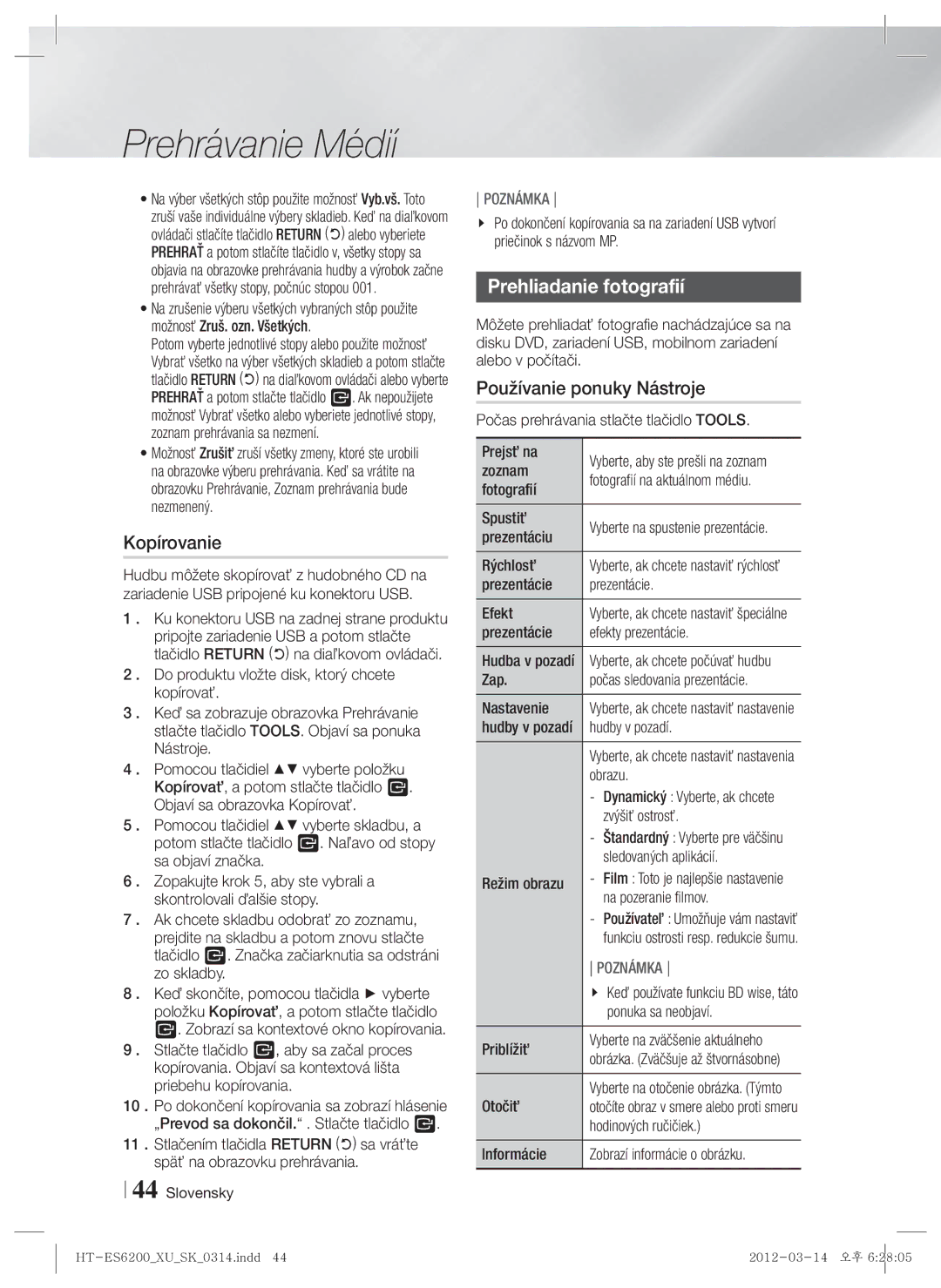 Samsung HT-ES6200/EN, HT-ES6600/EN manual Kopírovanie, Prehliadanie fotografií 