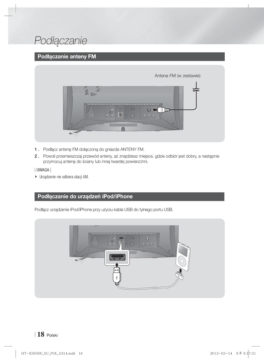 Samsung HT-ES6200/EN manual Podłączanie anteny FM, Podłączanie do urządzeń iPod/iPhone, Urządzenie nie odbiera stacji AM 