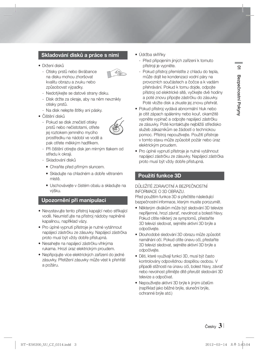 Samsung HT-ES6600/EN, HT-ES6200/EN manual Skladování disků a práce s nimi, Upozornění při manipulaci, Použití funkce 3D 