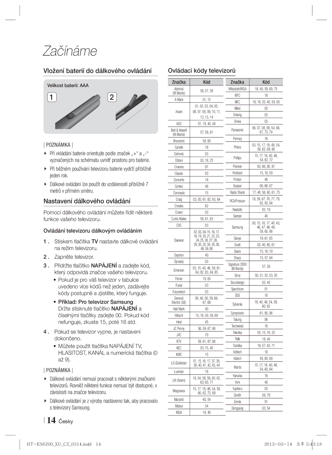 Samsung HT-ES6200/EN manual Vložení baterií do dálkového ovládání, Nastavení dálkového ovládání, Ovládací kódy televizorů 