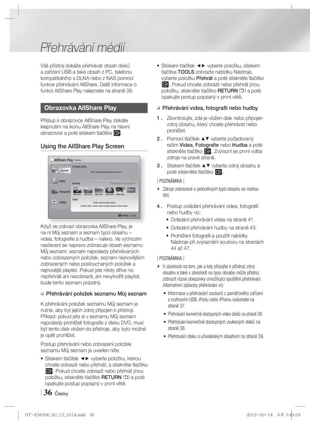 Samsung HT-ES6200/EN, HT-ES6600/EN Přehrávání médií, Obrazovka AllShare Play, Using the AllShare Play Screen, 36 Česky 