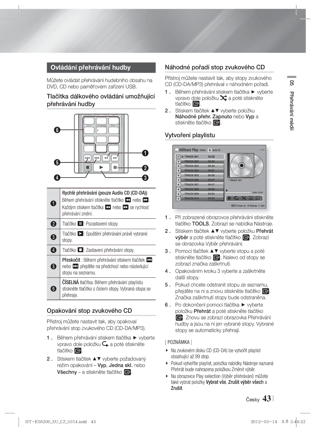 Samsung HT-ES6600/EN, HT-ES6200/EN manual Ovládání přehrávání hudby, Tlačítka dálkového ovládání umožňující přehrávání hudby 