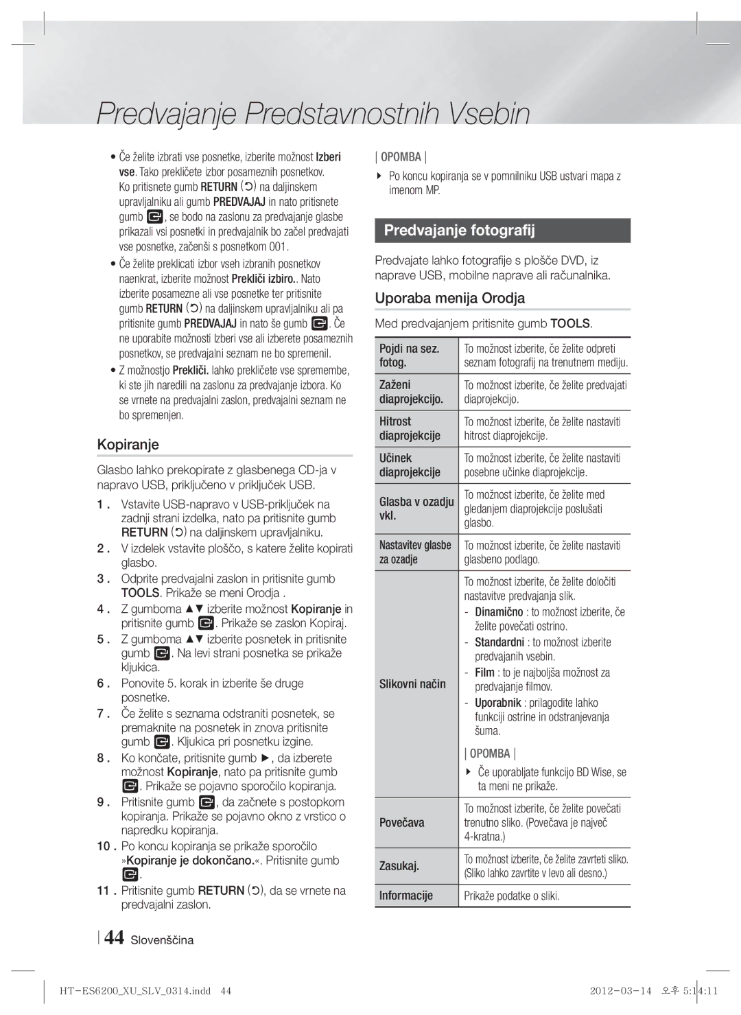 Samsung HT-ES6200/EN, HT-ES6600/EN manual Kopiranje, Predvajanje fotografij 