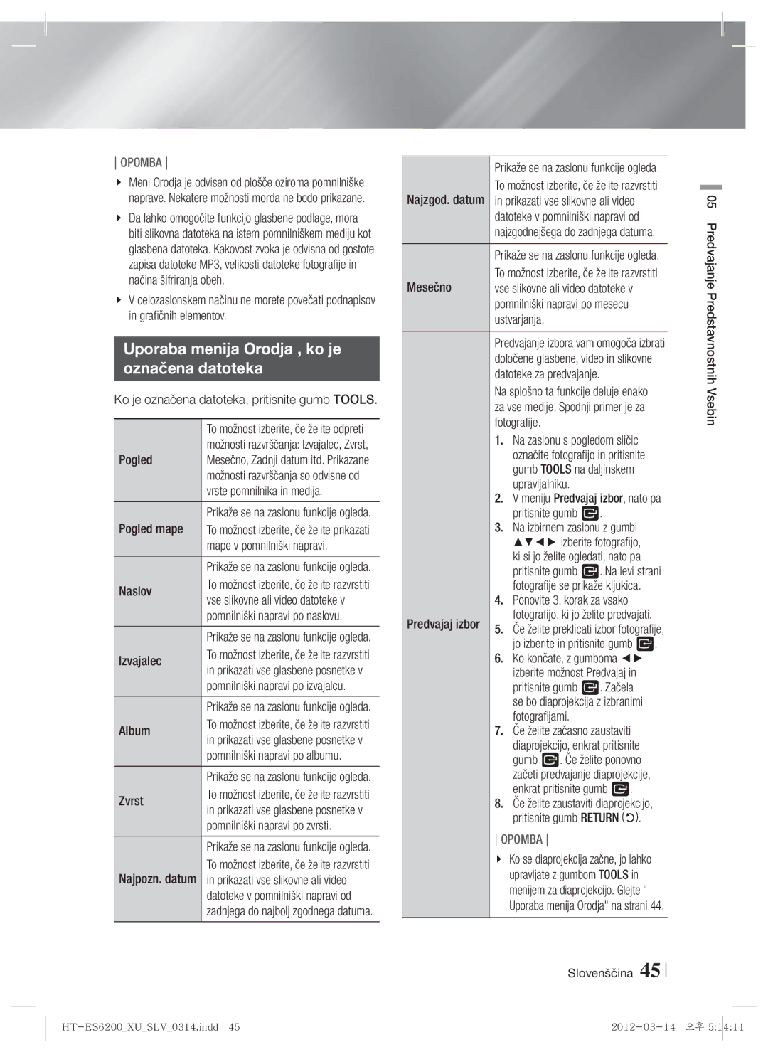 Samsung HT-ES6600/EN, HT-ES6200/EN manual Uporaba menija Orodja , ko je Označena datoteka 