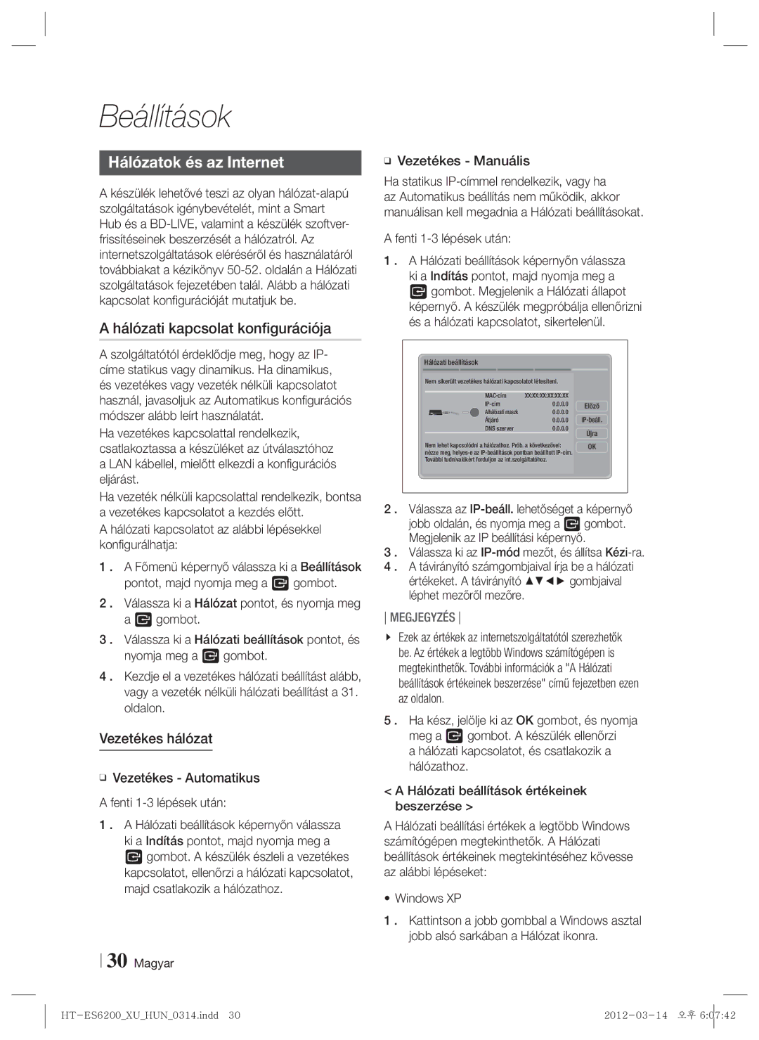 Samsung HT-ES6200/EN, HT-ES6600/EN manual Hálózatok és az Internet, Hálózati kapcsolat konfigurációja, Vezetékes hálózat 