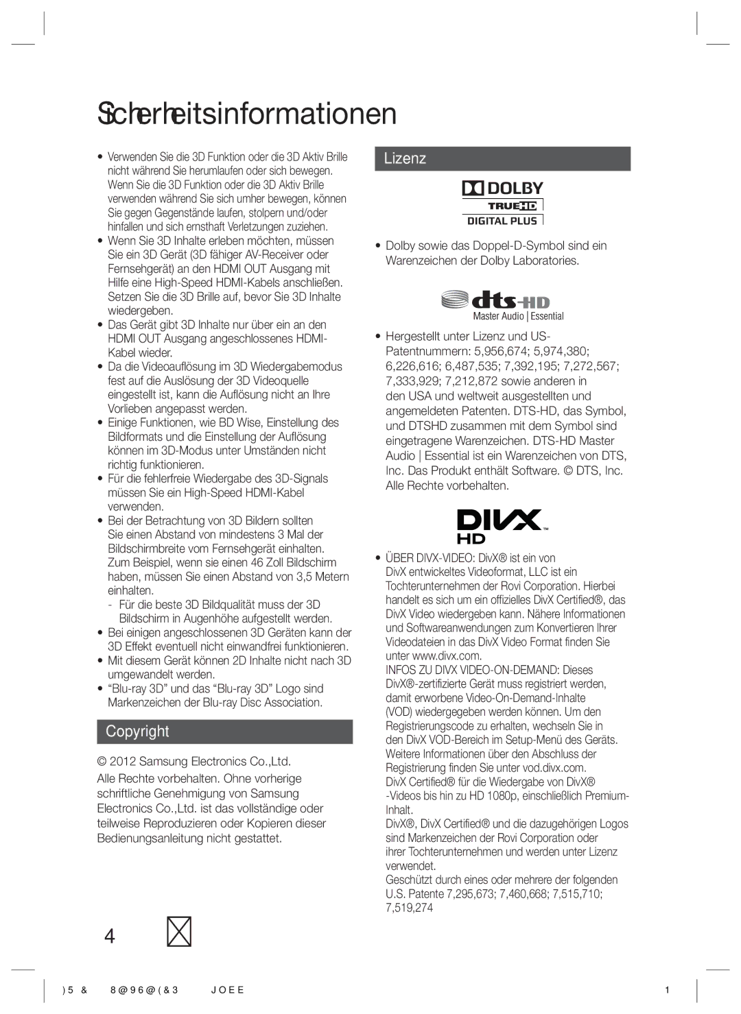 Samsung HT-ES6200/EN, HT-ES6200/XN, HT-E6750W/XN, HT-E6750W/TK, HT-E6750W/EN, HT-ES6200/ZF, HT-E6750W/ZF manual Copyright, Lizenz 