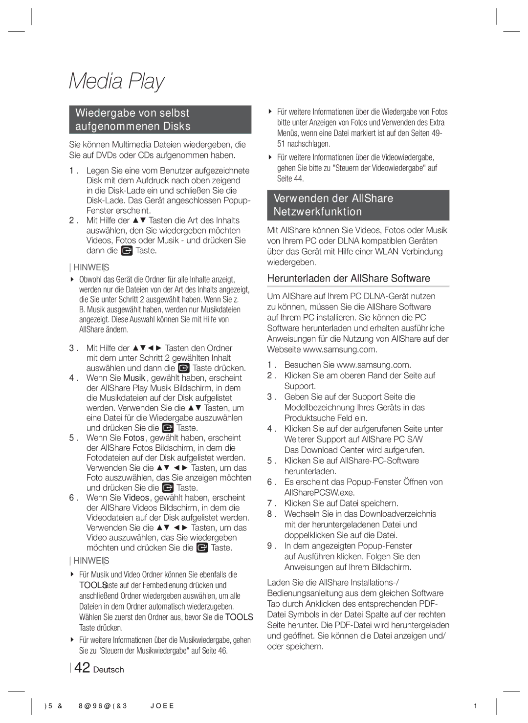 Samsung HT-ES6200/XN, HT-E6750W/XN manual Wiedergabe von selbst Aufgenommenen Disks, Verwenden der AllShare Netzwerkfunktion 