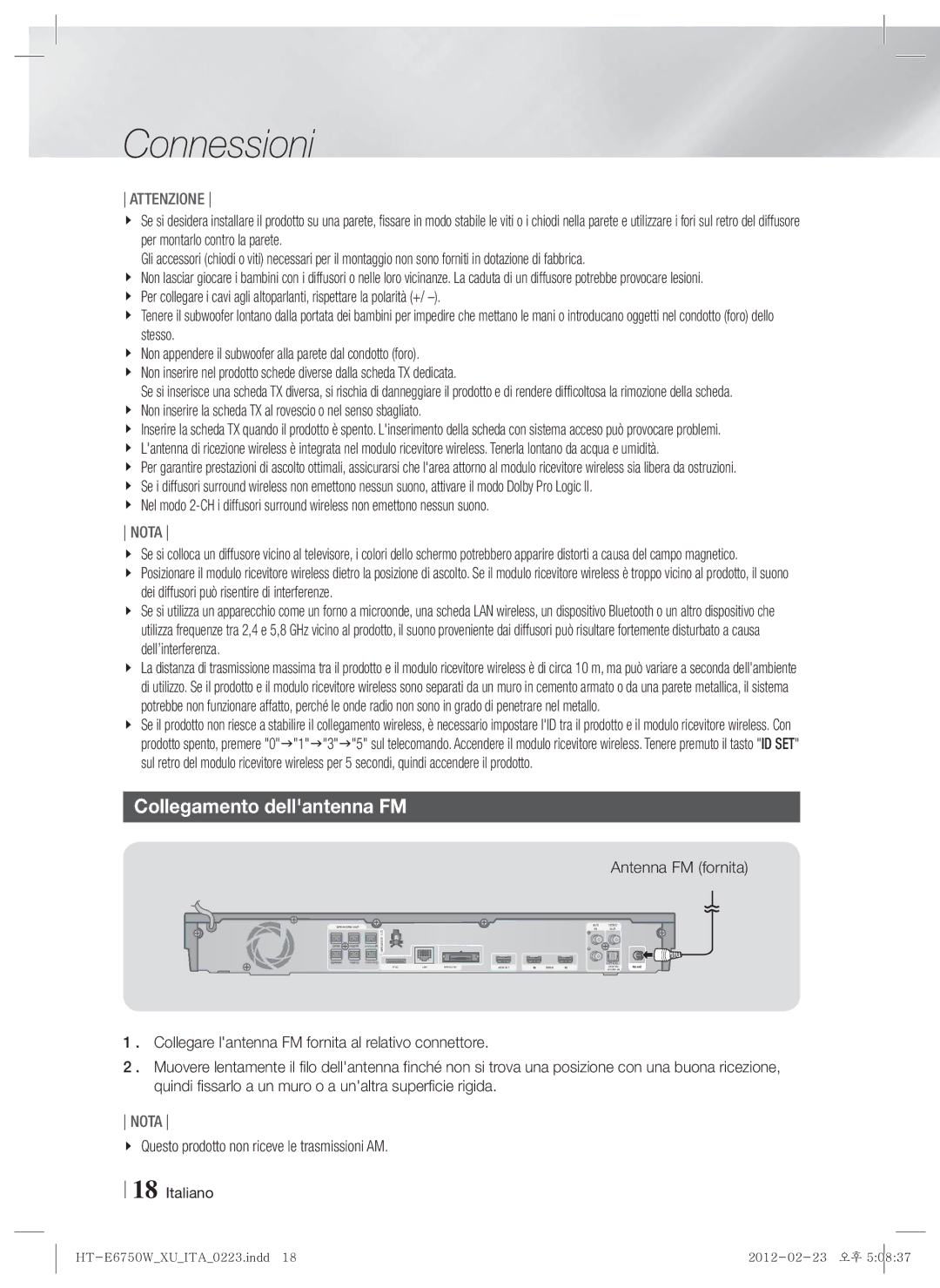 Samsung HT-ES6200/ZF manual Collegamento dellantenna FM, Antenna FM fornita, Questo prodotto non riceve le trasmissioni AM 