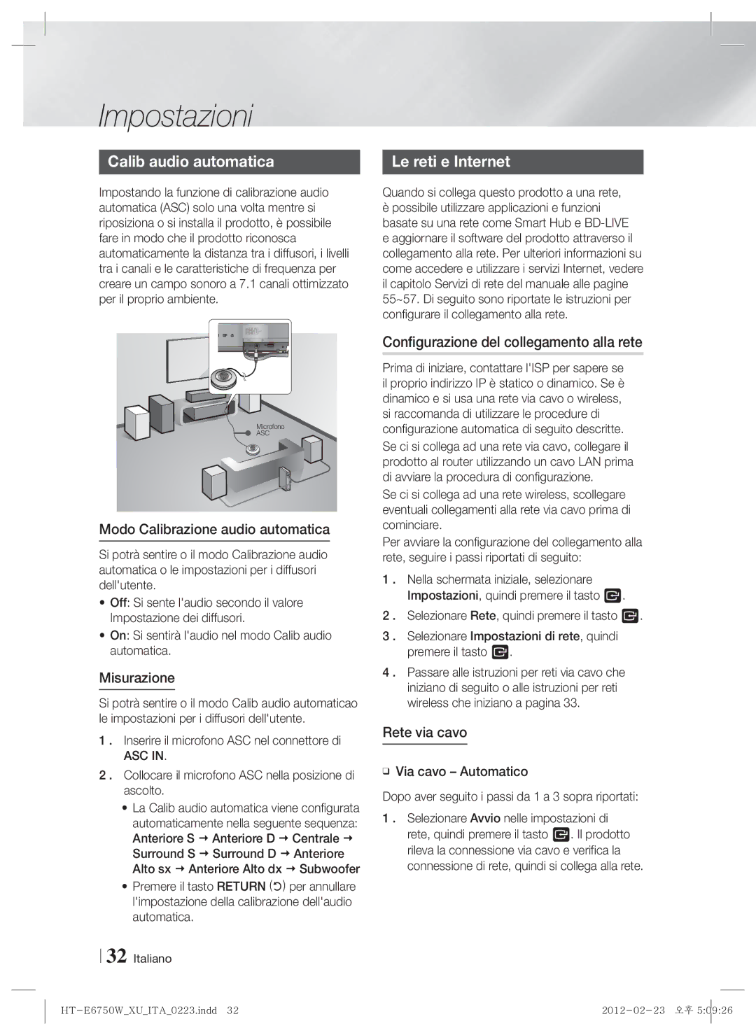 Samsung HT-E6750W/SQ Calib audio automatica, Configurazione del collegamento alla rete, Modo Calibrazione audio automatica 