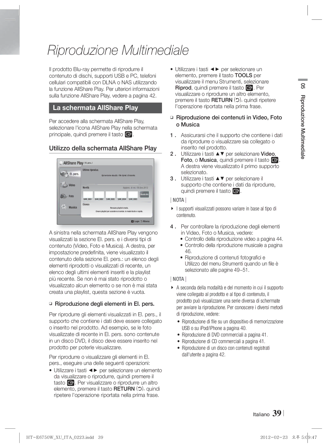 Samsung HT-E6750W/ZF manual Riproduzione Multimediale, La schermata AllShare Play, Utilizzo della schermata AllShare Play 