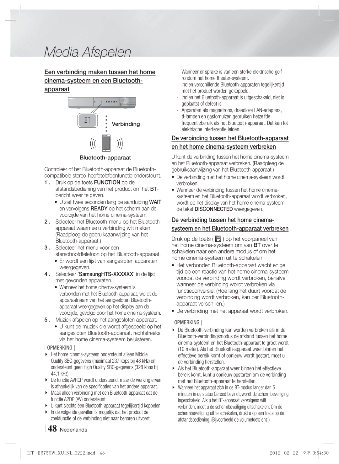 Samsung HT-ES6200/ZF, HT-ES6200/XN, HT-E6750W/XN Verbinding Bluetooth-apparaat, Muziek afspelen op het aangesloten apparaat 