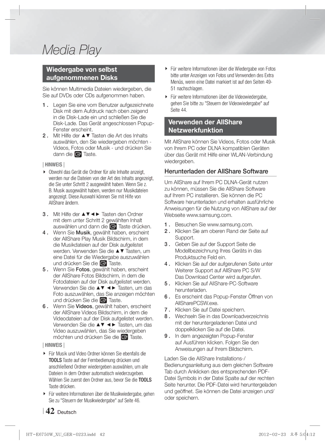 Samsung HT-ES6200/ZF, HT-ES6200/XN manual Wiedergabe von selbst Aufgenommenen Disks, Verwenden der AllShare Netzwerkfunktion 